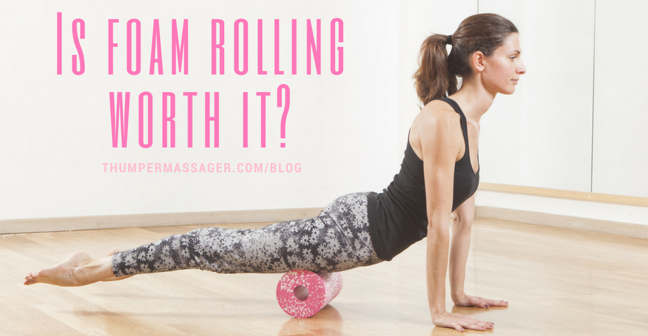 Is foam rolling worth it?